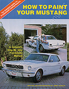 HOW TO PAINT YOUR MUSTANG BOOK