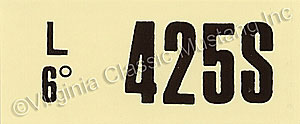 69-70 428 SCJ AT ENGINE CODE DECAL  425S